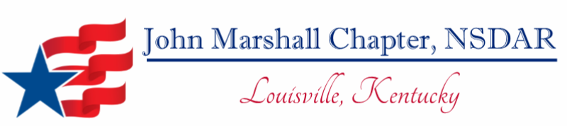 John Marshall Chapter NSDAR Louisville KY